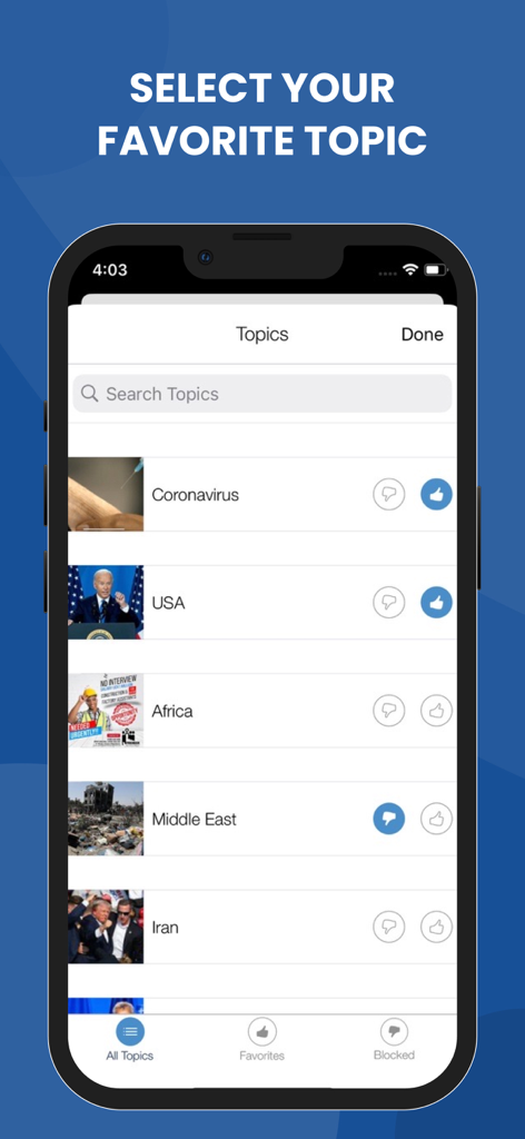 카테고리를 좋아하거나 차단하는 옵션으로 세계 뉴스 앱의 뉴스 주제 사용자 정의를 보여주는 스마트폰 화면