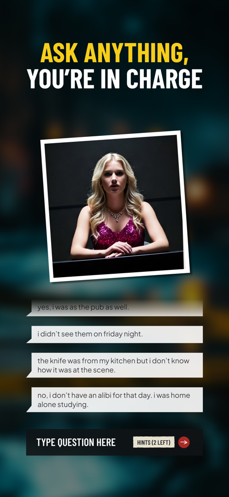 Solve:Crime & Murder Detective - Interrogation interface in a crime detective game showing suspect responses and question input