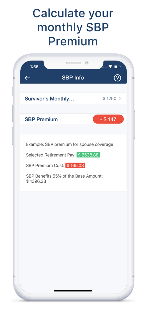 Military Retire Pay app screen showing Survivor Benefit Plan premium and benefit calculations on an iPhone.