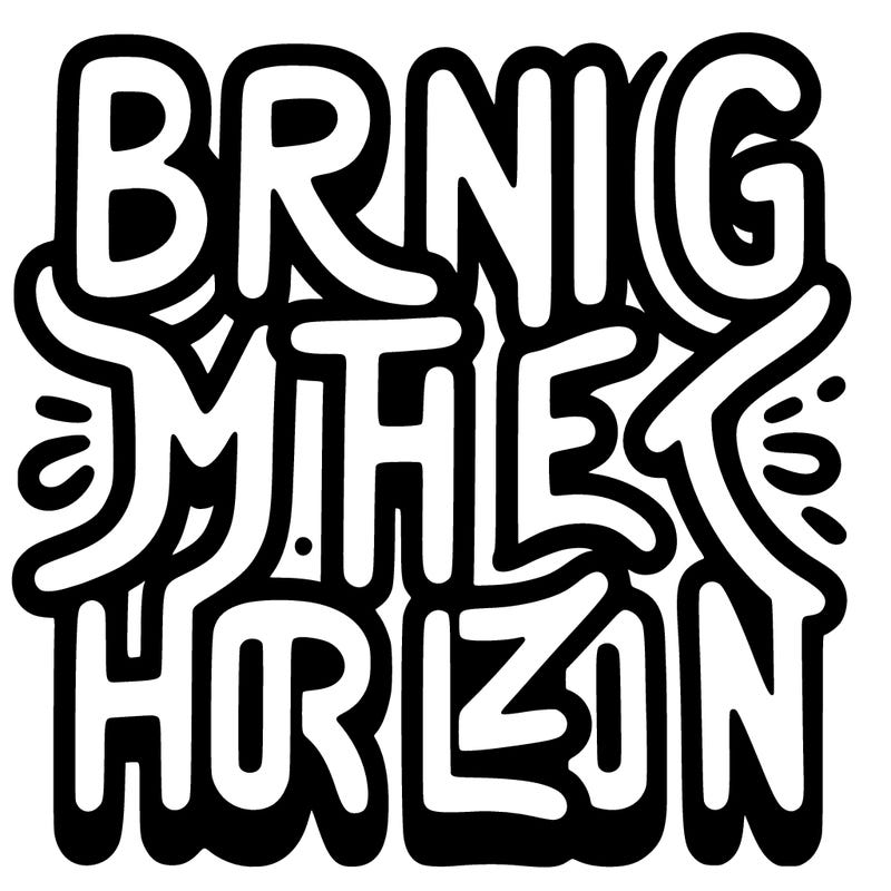 the words bring me the horizon in big writing