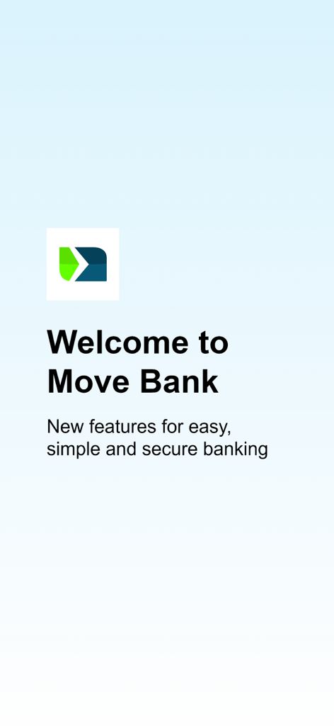 MOVE Bank App - Welcome screen of the MOVE Bank app highlighting easy and secure banking