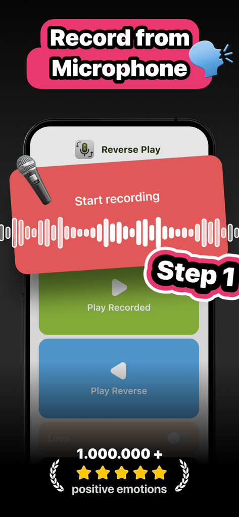 Reverse Audio Play - Screenshot of Reverse Audio Play app showing step one to record audio from microphone