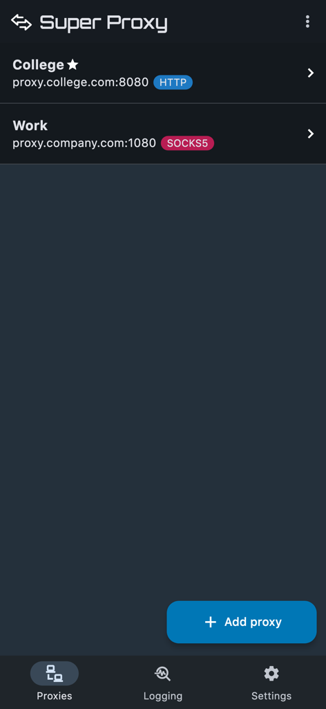 Super Proxy - Tunnel your apps - Super Proxy 앱 메인 화면에 저장된 프록시 구성이 표시됩니다.