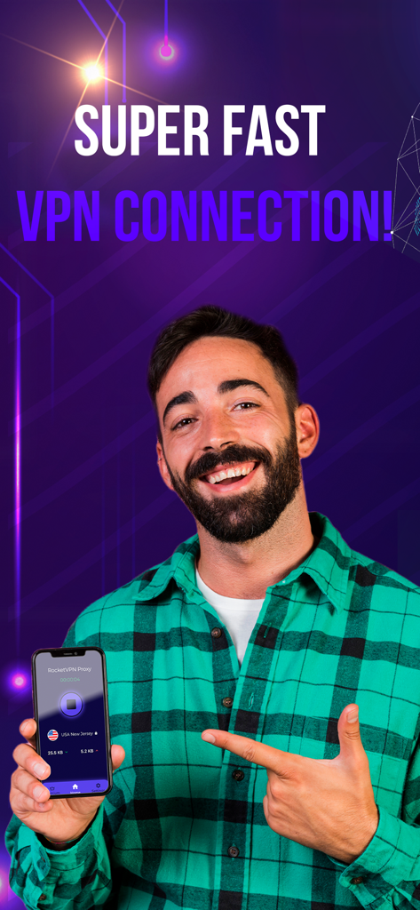 Rocket VPN Proxy - Fast VPN - A smiling man holding a smartphone showing the Rocket VPN Proxy app interface with the text Super Fast VPN Connection