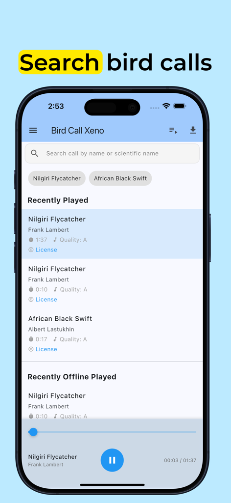 Bird Call Xeno - Bird Songs - Pantalla de búsqueda de la aplicación Canto de Aves Xeno mostrando una lista de cantos de aves reproducidos recientemente y una barra de búsqueda para nombres científicos