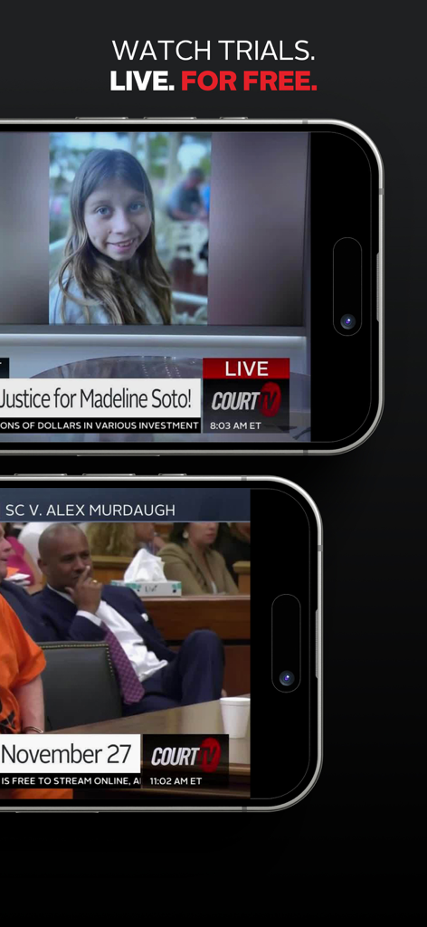 Deux smartphones affichant l'application Court TV avec la couverture en direct des procès et le texte Regardez les procès en direct gratuitement.