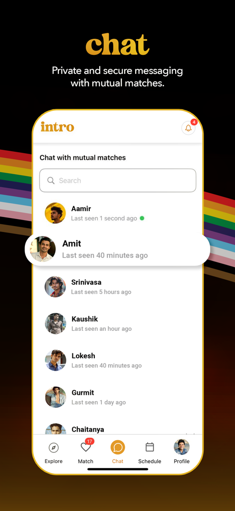 Intro - Queer Desi Dating - Intro dating app chat screen showing a list of private message threads with mutual matches