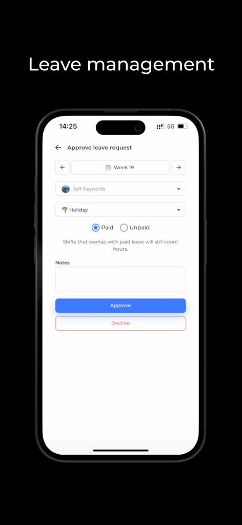 Workfeed - Work Scheduling App - A mobile screen from the Workfeed app showing a manager interface to approve or decline a holiday leave request for an employee.