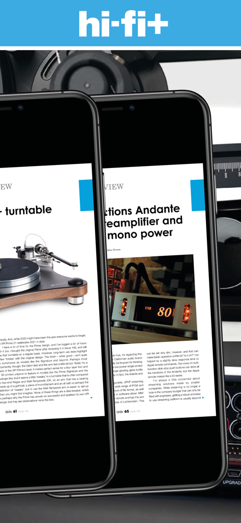 hi-fi+ Global Network - Hi-Fi Plus app showing turntable and amplifier reviews on smartphone screens.