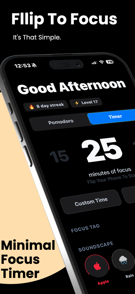 FocusDown: Flip & Focus Timer - FocusDown app interface showing a 25 minute focus timer with streak and level tracking