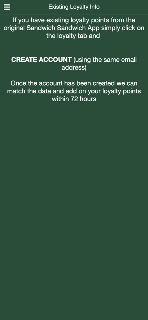 Sandwich Sandwich - Sandwich Sandwich app screen showing instructions on how to transfer existing loyalty points to a new account