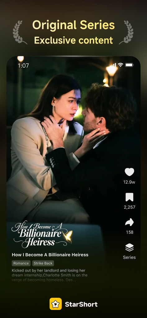StarShort -  Dramas & Movies - Interfaz de la aplicación StarShort que muestra un drama romántico vertical titulado How I Become A Billionaire Heiress con botones de interacción en redes sociales.
