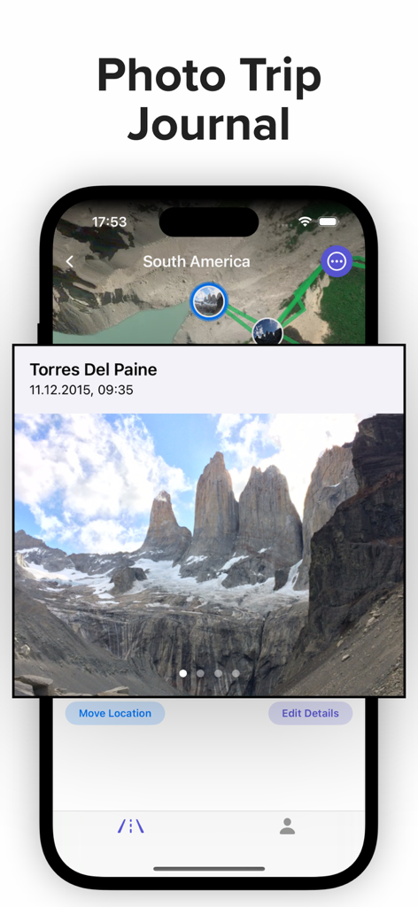 Travel Tracker by PhotoRoute - A mobile interface of the Travel Tracker app displaying a photo of Torres Del Paine mountains on a map journal.