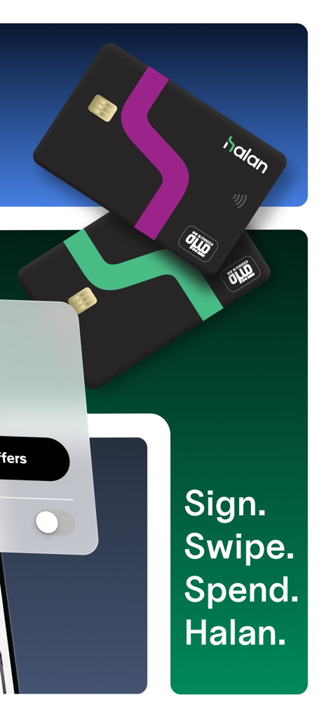 Halan: Lending, BNPL, Payments - Two Halan branded payment cards with the slogan Sign Swipe Spend Halan