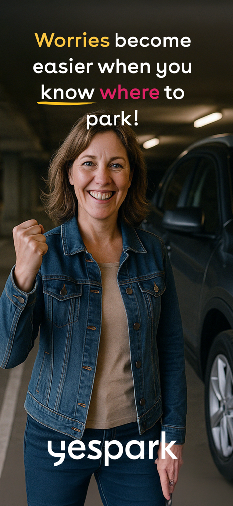 Yespark, your car park - A smiling woman in a parking garage next to her car with Yespark app branding