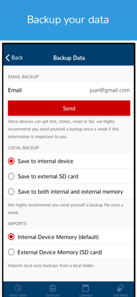 Interfaccia dell'app Medicine Tracker che mostra le opzioni di backup dei dati tramite email e archiviazione locale