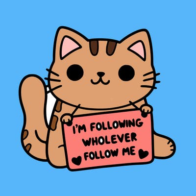 cat with a sign that says i’m following whoever follows me