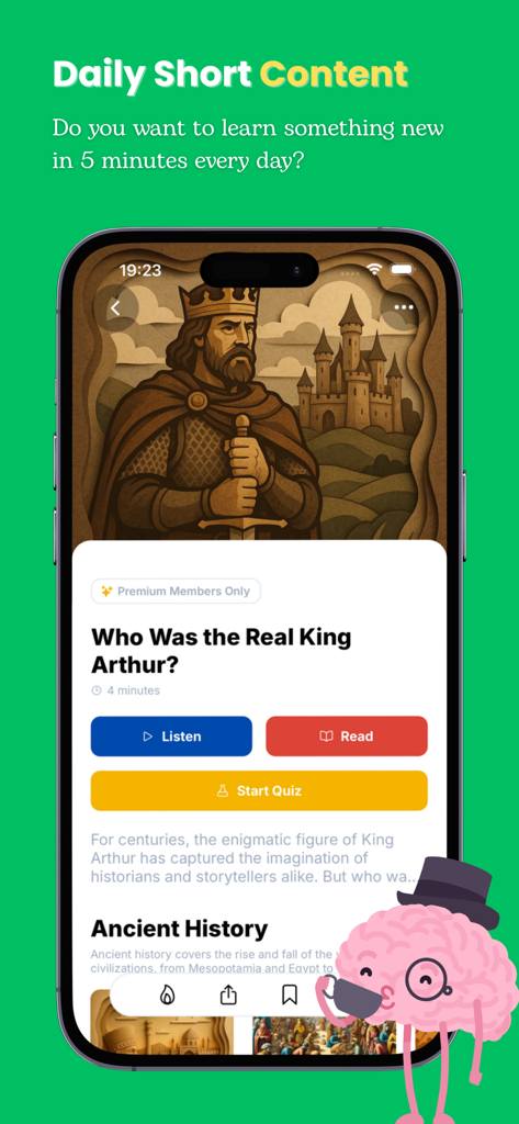 Daily Micro Learning - Curio - Curio app interface showing a 5 minute history lesson about King Arthur with listen and read options