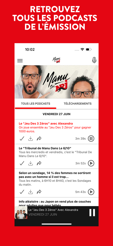 Manu sur NRJ - Interface de l'application Manu sur NRJ montrant une liste d'épisodes de podcasts de l'émission de radio pour le streaming et le téléchargement.
