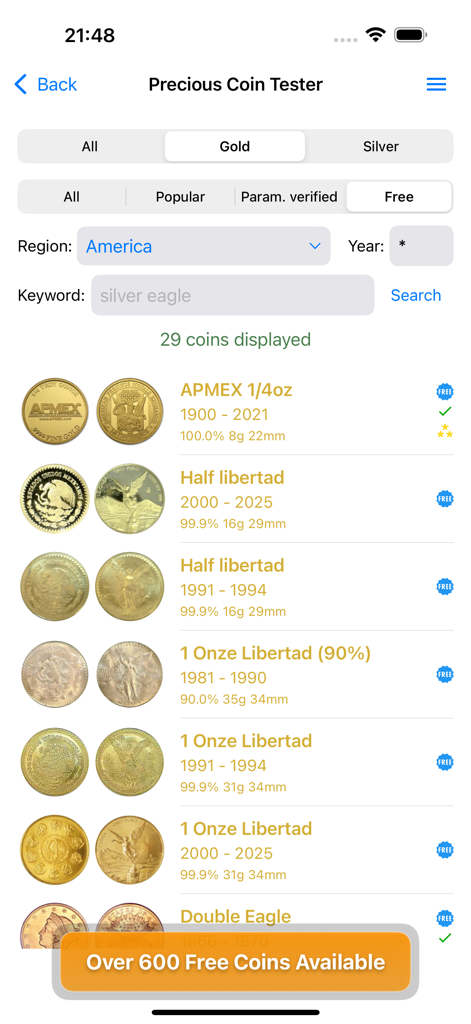 Precious Coin Tester - Precious Coin Tester app interface showing a searchable list of gold coins including APMEX and Libertad with filtering options
