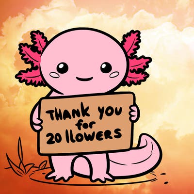 and axolotl with a sign that says thank you for 20 followers animated super cute