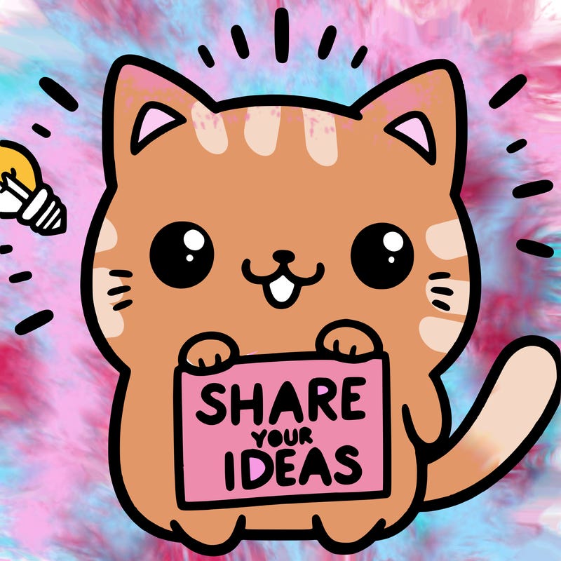 a cute cat saying share your ideas
