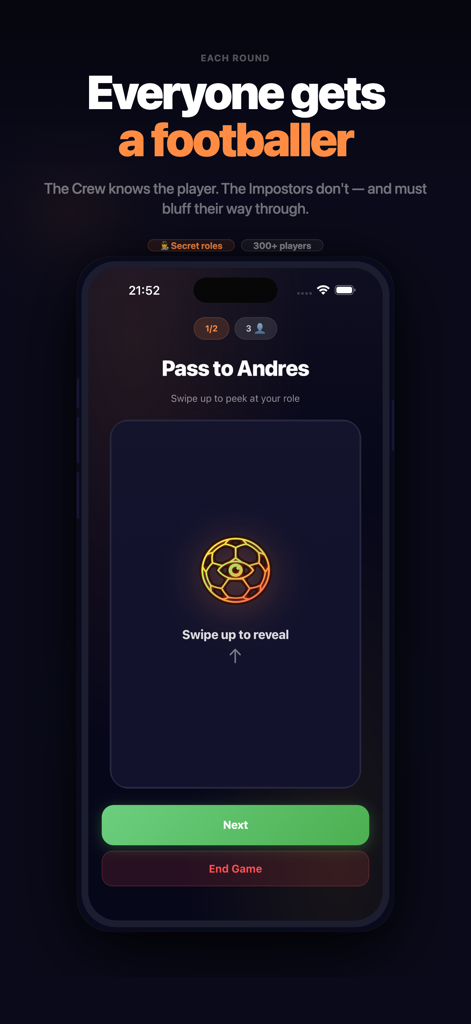 Impostor Football - Pantalla de la aplicación móvil que muestra una indicación para revelar un rol secreto de futbolista en un juego de fiesta