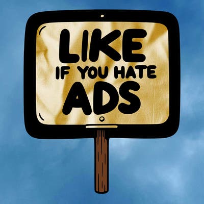 a sign that says like if you hate ads