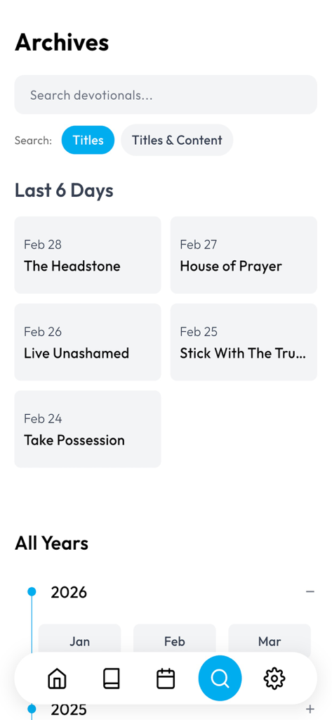 Our Daily Strength - The archives screen of the Our Daily Strength app showing a search bar and a chronological list of recent devotionals by date and year.
