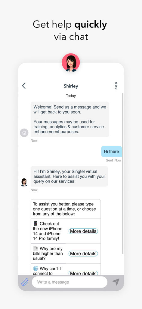 My Singtel app - バーチャルアシスタント Shirley を起用した My Singtel アプリのカスタマーサポート・チャットインターフェース