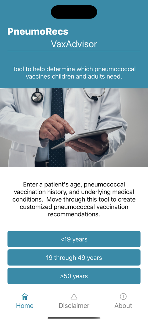 PneumoRecs VaxAdvisor - PneumoRecs VaxAdvisor home screen showing age category selection buttons for vaccine recommendations