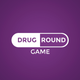 Drug Round