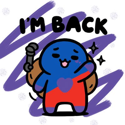 i'm back
