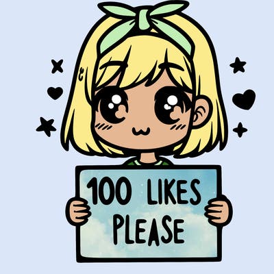 girl holding sign saying 100 likes please