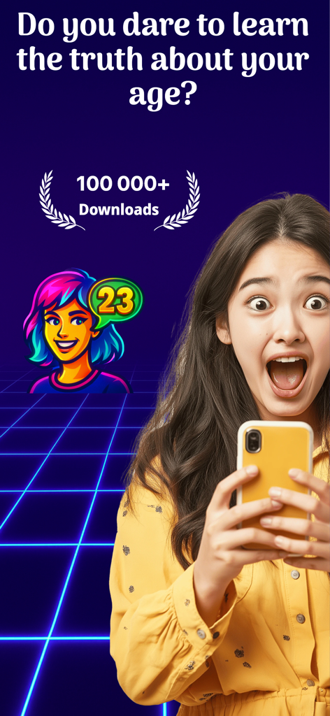 Estimate my Age - A woman holding a smartphone with a surprised expression next to text asking if you dare to learn the truth about your age
