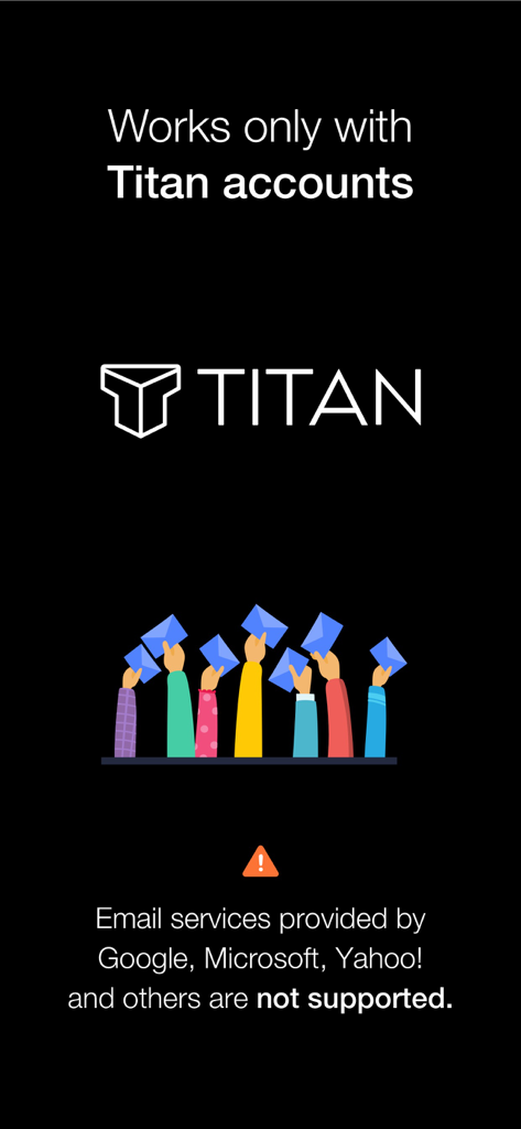 Titan Email app screen stating it requires a Titan account and does not support third party providers like Google or Microsoft