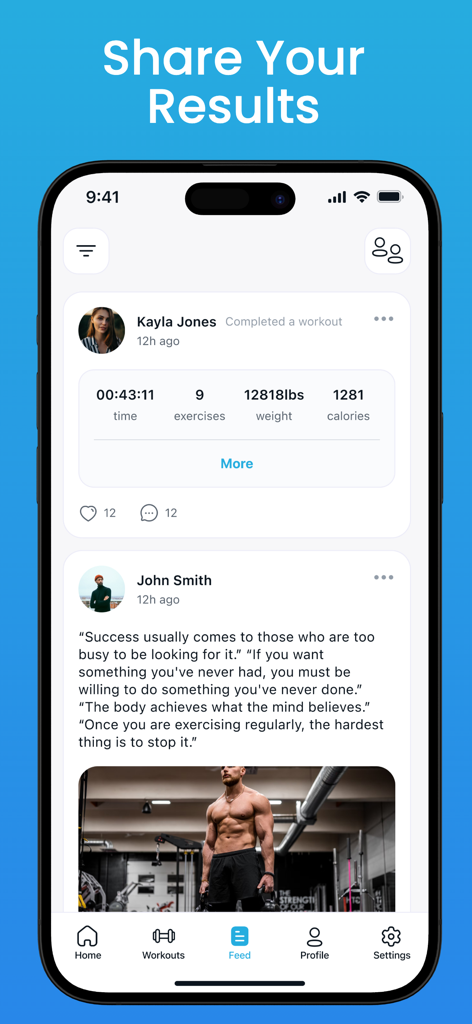 A mobile app interface showing a social feed with workout summaries, motivational quotes, and exercise results from community members.