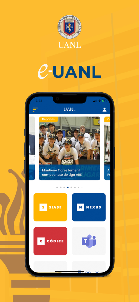 Pantalla de inicio de la aplicación e-UANL Campus Digital mostrando herramientas académicas como SIASE y Nexus