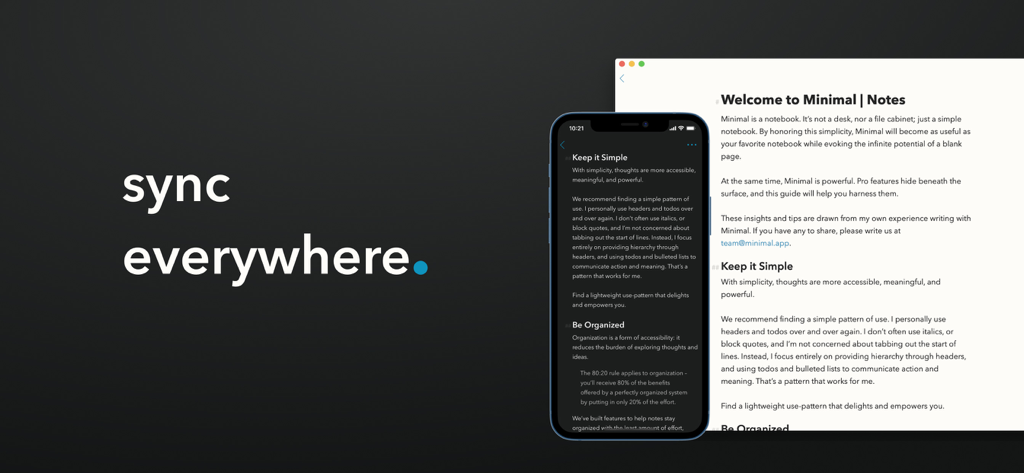 Minimal | Writing + Notes - The Minimal notes app interface shown on an iPhone and a Mac with the text sync everywhere.