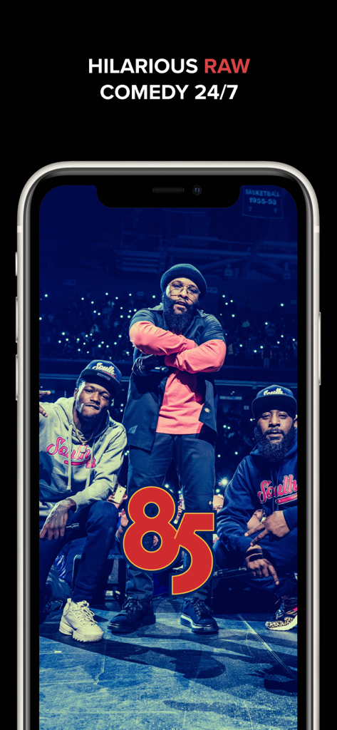 Channel 85 - Channel 85 app home screen featuring the 85 South Show comedians on stage