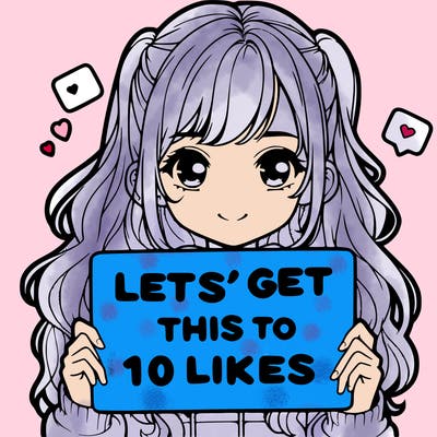 girl holding up sign that says let’s get this to 10 likes realistic