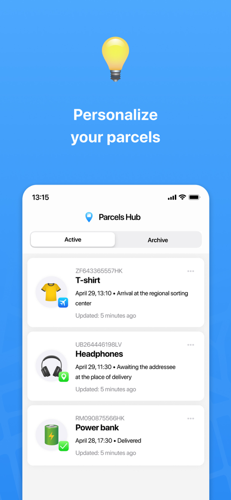 Package tracker: Parcels Hub - Parcels Hub app interface showing a personalized list of active package deliveries with custom icons for a tshirt headphones and a power bank