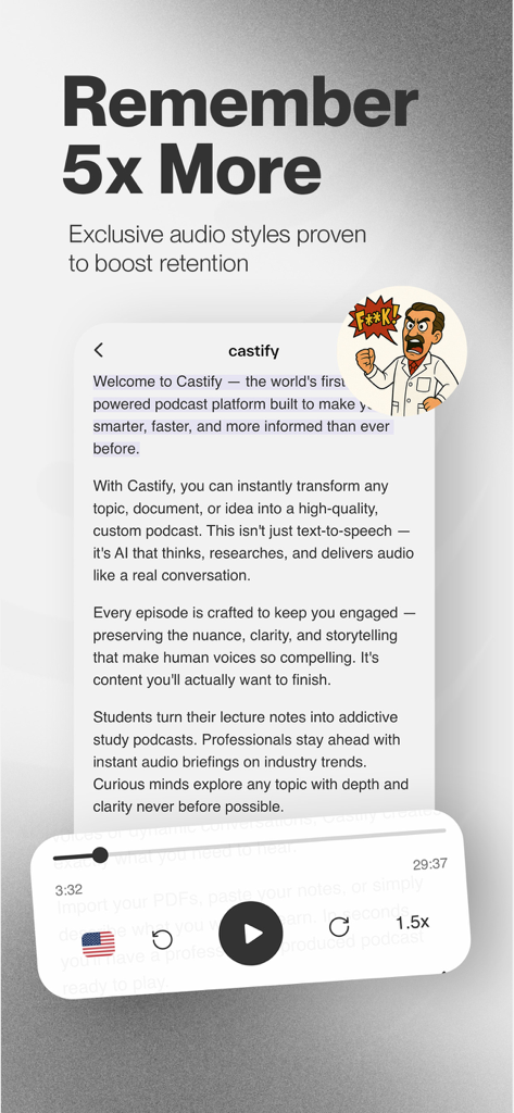 A mobile screen showing the Castify app interface where text is converted into an AI podcast to improve learning retention.