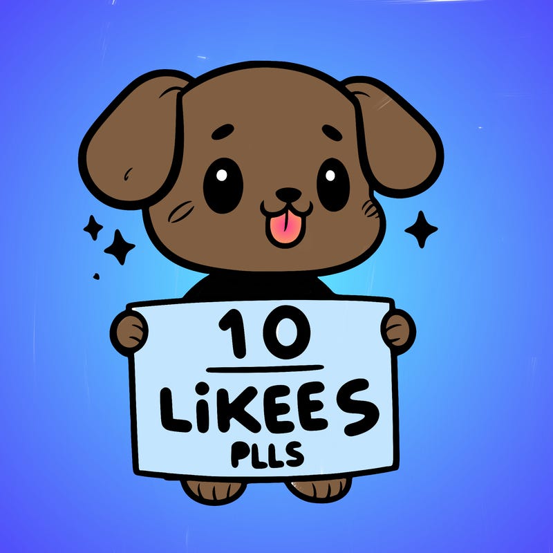 cute dog holding a sign saying 10 likes pls
