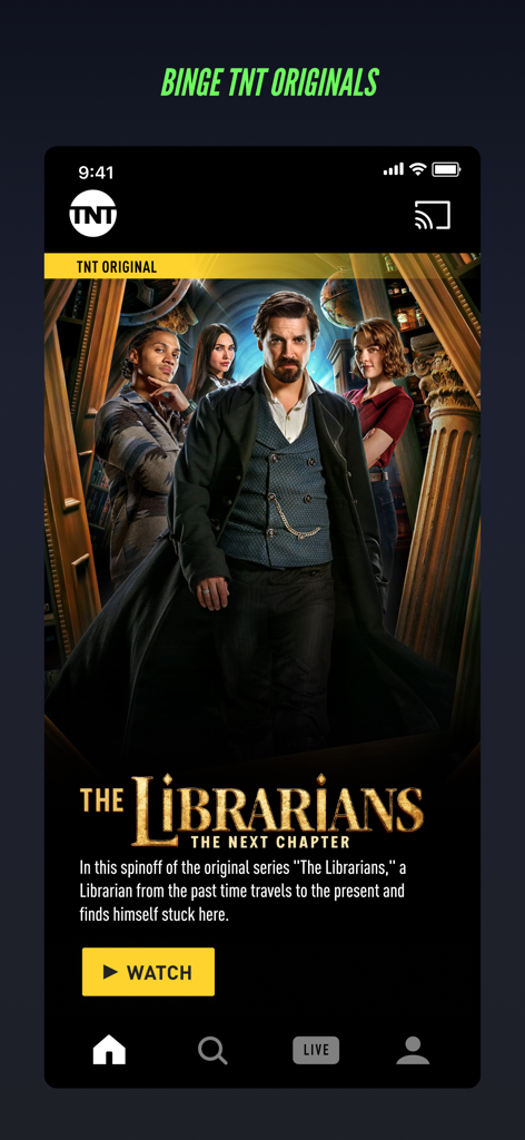 Watch TNT - Watch TNT App-Oberfläche, die die Originalserie The Librarians The Next Chapter anzeigt.
