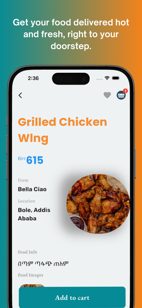 Esoora Food Delivery - Esoora Food Delivery app screen showing a grilled chicken wing order from a restaurant in Addis Ababa