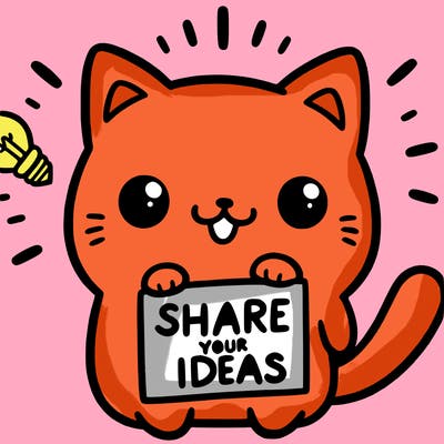 a cute cat saying share your ideas