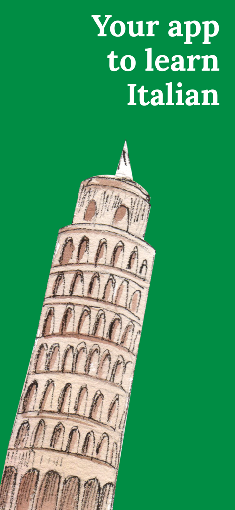 Learn Italian (Beginners) - Una ilustración de la Torre Inclinada de Pisa con el texto Tu aplicación para aprender italiano sobre un fondo verde