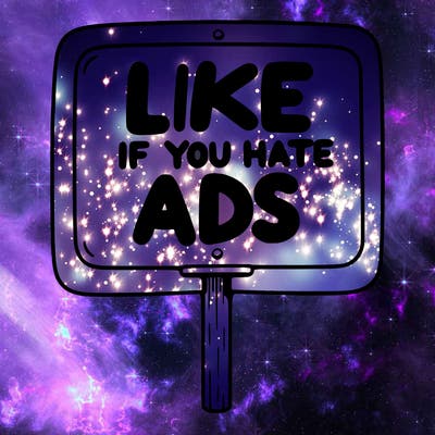 a sign that says like if you hate ads