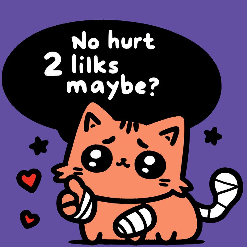 cute cat thats been hurt saiying 2 likes maybe